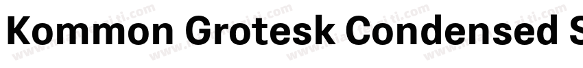 Kommon Grotesk Condensed SemiBold字体转换